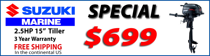 Suzuki 2.5HP $699.95 with Free Shipping