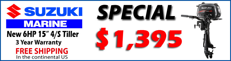Suzuki 6HP $1395 with Free Shipping